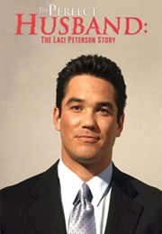 The Perfect Husband: The Laci Peterson Story (2004)