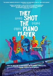 They Shot the Piano Player (2023)