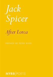 After Lorca (Jack Spicer)