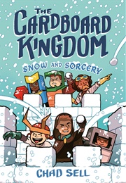 The Cardboard Kingdom Vol. 3: Snow and Sorcery (Chad Sell)