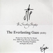 The Everlasting Gaze - The Smashing Pumpkins