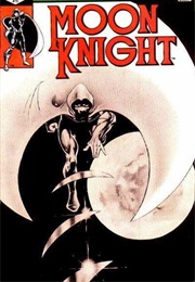 Moon Knight (Vol. 1); #1-38 (Doug Moench; Bill Sienkiewicz)