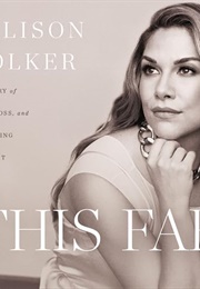 This Far: My Story of Love, Loss, and Embracing the Light (Allison Holker)