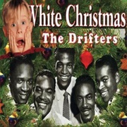 The Drifters, &quot;White Christmas&quot;