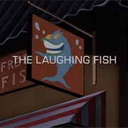 S1.E46: The Laughing Fish