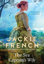 The Sea Captain&#39;s Wife (Jackie French)