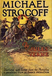 Michael Strogoff Or, the Courier of the Czar (Verne, Jules)