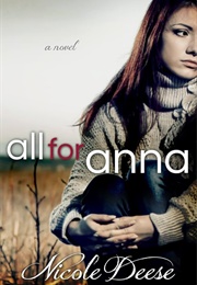 All for Anna (Deese, Nicole)