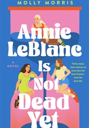 Annie Leblanc Is Not Dead Yet (Molly Morris)