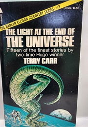 The Light at the End of the Universe (Terry Carr)