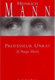 Professeur Unrat (Heinrich Mann)