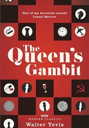 The Queen&#39;s Gambit (Tevis, Walter)