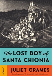 The Lost Boy of Santa Chionia (Juliet Grames)