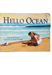 Hello Ocean (Pam Munoz Ryan)