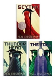 Arc of a Scythe Series (Neal Shusterman)