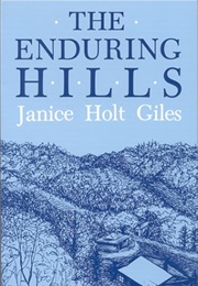 The Enduring Hills (Janice Holt Giles)