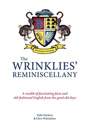 Wrinklies Reminiscellany (Mike Haskins)