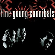 Fine Young Cannibals - Fine Young Cannibals