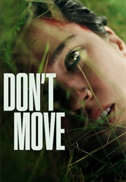 Don&#39;t Move (2024)