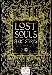 Lost Souls Short Stories (Roger Luckhurst)