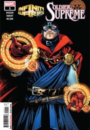 Infinity Warps: Soldier Supreme; #1-2 (Gerry Duggan)