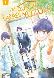 The Yuzuki Family&#39;s Four Sons (Shizuki Fujisawa)