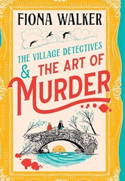 The Art of Murder (Fiona Walker)