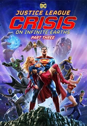 Justice League: Crisis on Infinite Earths Part Three (2024)