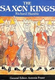 The Saxon Kings (Humble, Richard)