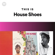 House Shoes