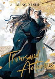 Thousand Autumns: Qian Qiu (Novel) Vol. 5 (Meng Xi Shi)