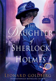 The Daughter of Sherlock Holmes (Leonard Goldberg)