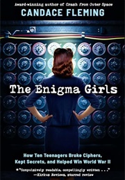 The Enigma Girls (Candace Fleming)