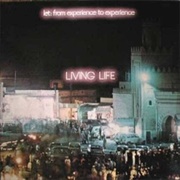 Living Life: Let: From Experience to Experience (1975)