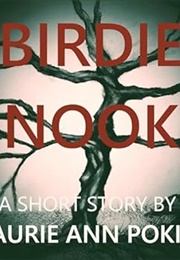 Birdie Nook (Laurie Ann Pokin)