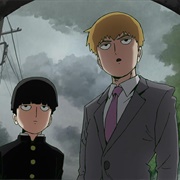 S1.E1: Self-Proclaimed Psychic: Reigen Arataka ~And Mob~