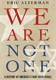 We Are Not One (Eric Alterman)