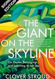 The Giant on the Skyline (Clover Stroud)