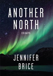 Another North (Jennifer Brice)