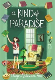 A Kind of Paradise (Amy Rebecca Tan)