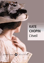 L&#39;éveil (Kate Chopin)