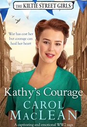 Kathy&#39;s Courage (Carol MacLean)