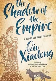 The Shadow of the Empire (Qiu Xiaolong)