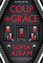 Coup De Grace (Sofia Ajram)