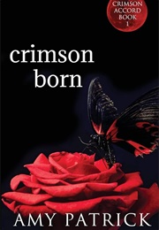 Crimson Born (Amy Patrick)