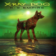 X-Ray Dog