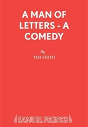 A Man of Letters (Tim Firth)