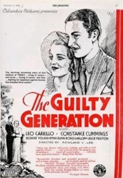 The Guilty Generation (1931)