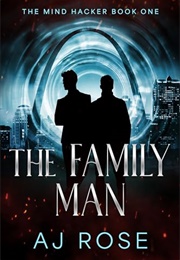 The Family Man (A.J. Rose)