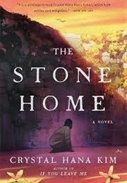 The Stone Home (Crystal Hana Kim)